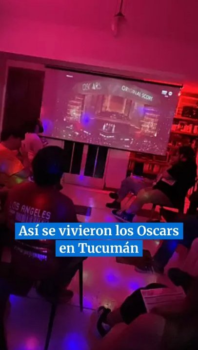 Los Premios Oscar desde Tucumán: una noche donde el cine se vivió como un clásico de domingo