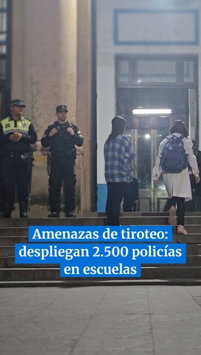 Despliegan 2.500 policías en escuelas y colegios de Tucumán por las amenazas de tiroteo