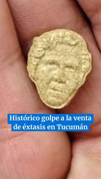 Histórico golpe a la venta de éxtasis en Tucumán