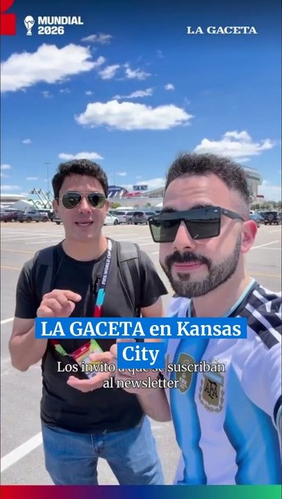 LA GACETA en Estados Unidos: toda la información del Mundial 2026