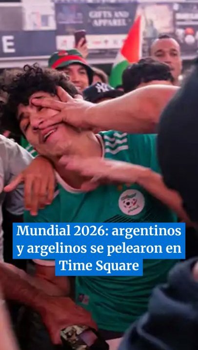 Mundial 2026: argentinos y argelinos se pelearon en Time Square