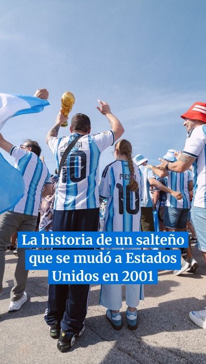 La historia de un salteño que se mudó a Estados Unidos en 2001