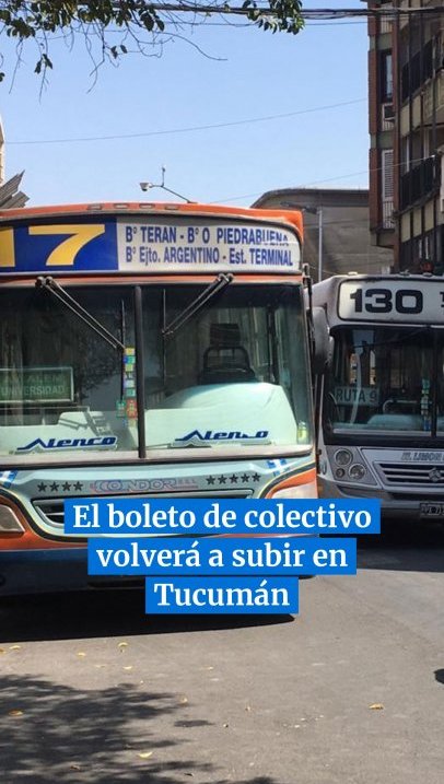 El boleto de colectivo volverá a subir en Tucumán