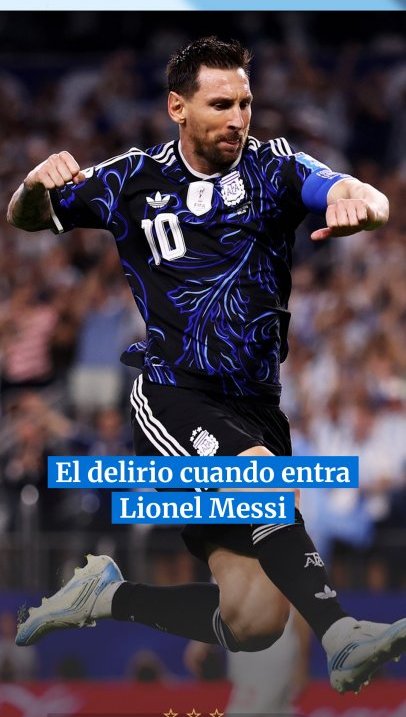 El delirio cuando Lionel Messi entra a la cancha