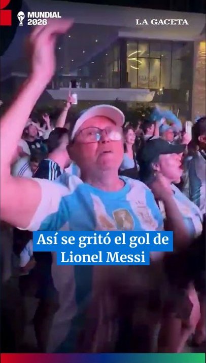 Así se gritó el gol de Lionel Messi ante Jordania