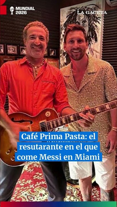 Café Prima Pasta: así es el resutarante en el que come Messi en Miami