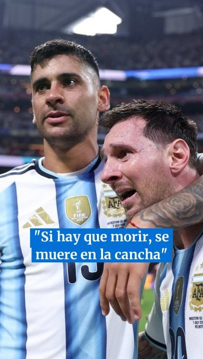 "Si hay que morir, se muere en la cancha"