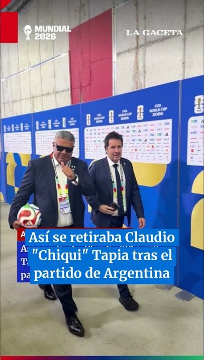 Así se retiraba Claudio "Chiqui" Tapia tras el partido de Argentina