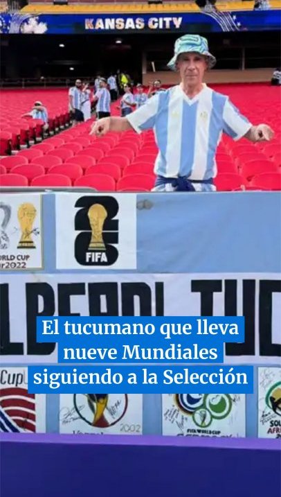 El tucumano que lleva nueve Mundiales siguiendo a la Selección Argentina  #mundial2026