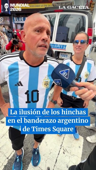 Mundial 2026: la ilusión de los hinchas en el banderazo argentino de Times Square