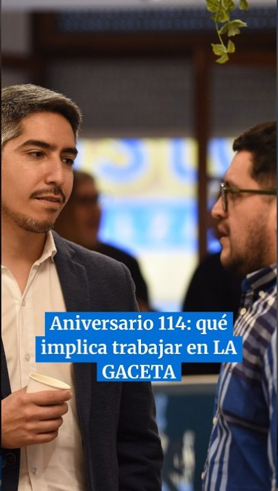 Aniversario 114: qué implica trabajar en LA GACETA  #tucuman