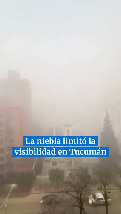 Fenómeno meteorológico: la niebla limitó la visibilidad en Tucumán