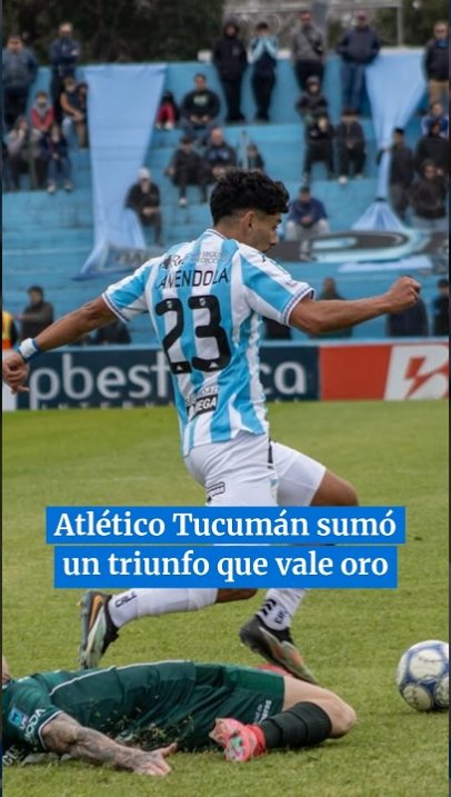 Atlético Tucumán sumó un triunfo que vale oro