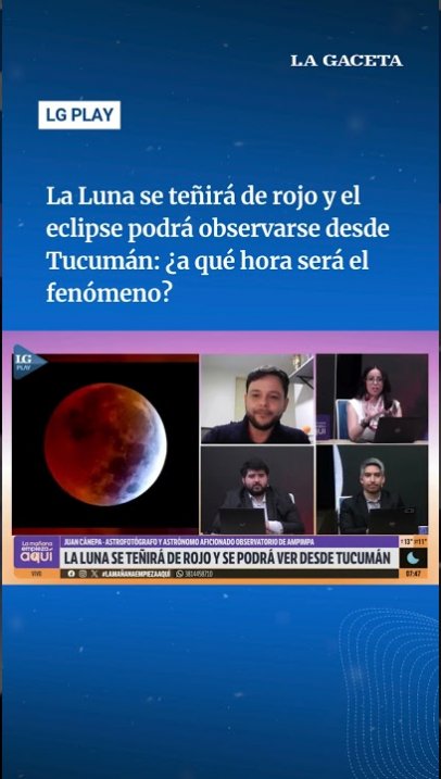 La Luna se teñirá de rojo: el eclipse podrá observarse desde Tucumán