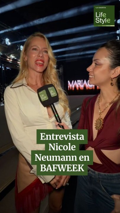 Entrevista a Nicole Neumann en BAFWEEK