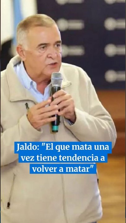 Jaldo: "El que mata una vez tiene tendencia a volver a matar"  #tucuman