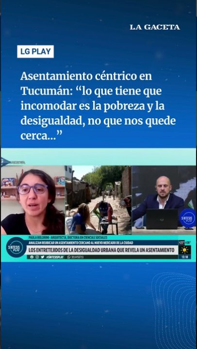 Asentamiento céntrico en Tucumán: "lo que tiene que incomodar es la pobreza, no que nos quede cerca"