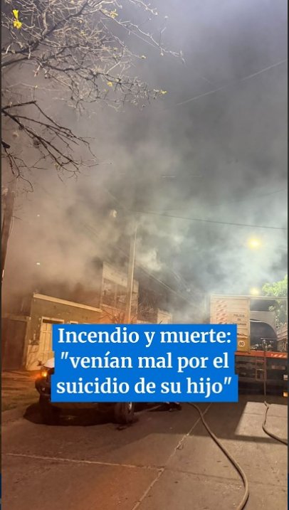 Incendio y muerte en Tucumán: "Venían mal por el suicidio de su hijo"