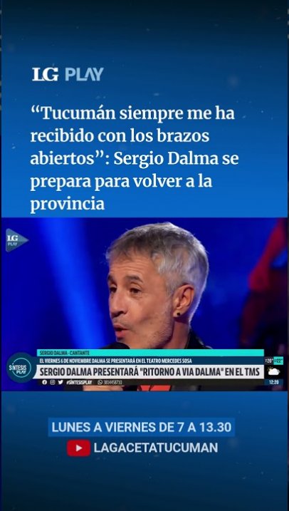 Sergio Dalma: "Tucumán siempre me ha recibido co los brazos abiertos"