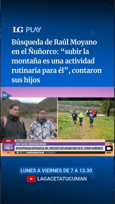 La búsqueda de Moyano: "Subir la montaña es una activida rutinaria para él"