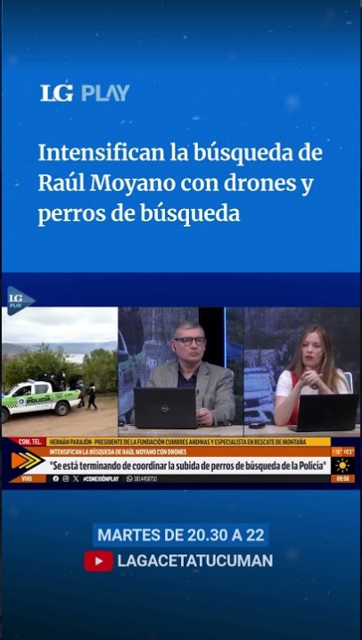 Intensifican la búsqueda de Raúl Moyano con drones y perros de búsqueda